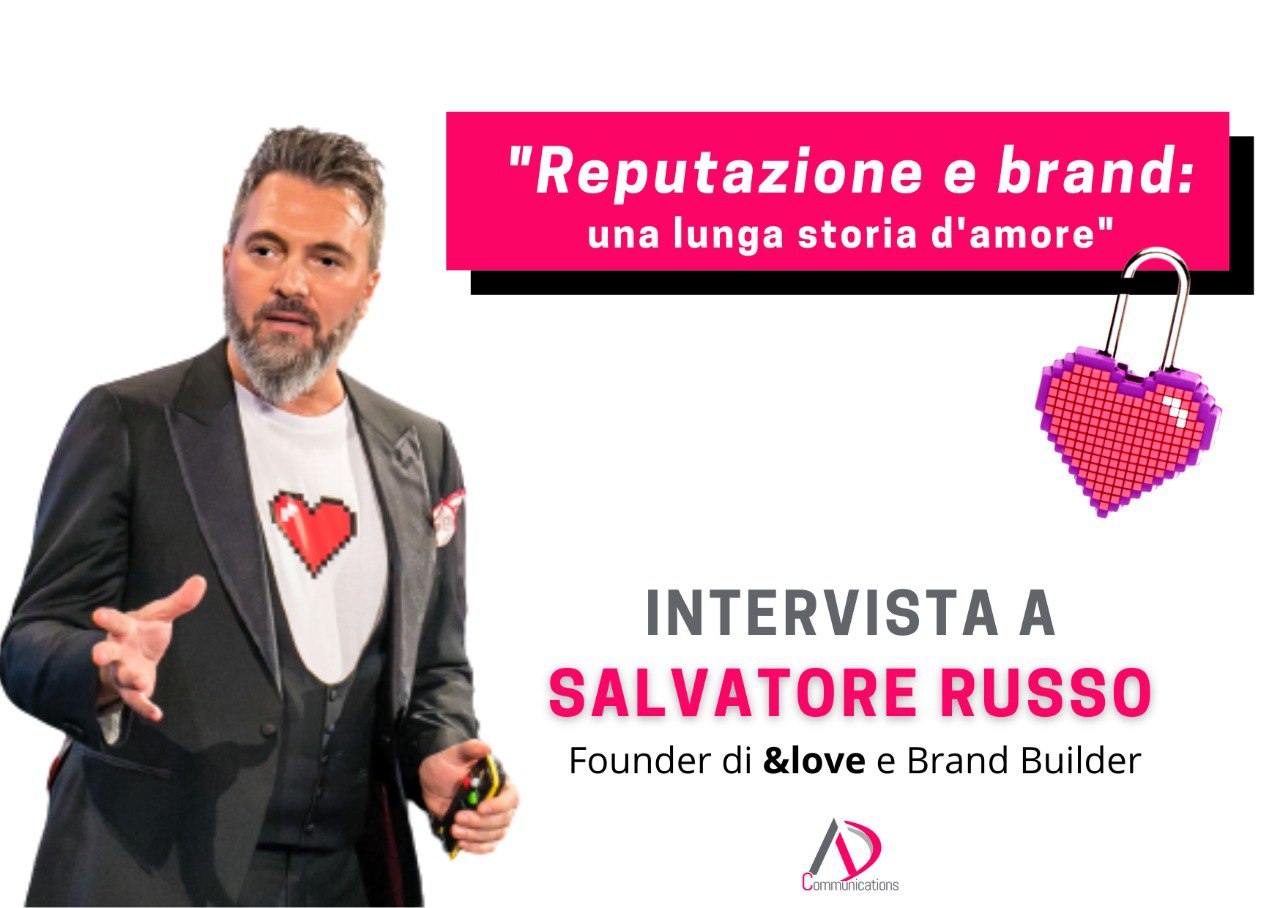 Salvatore Russo - intervista brand reputation AD Communicaions
